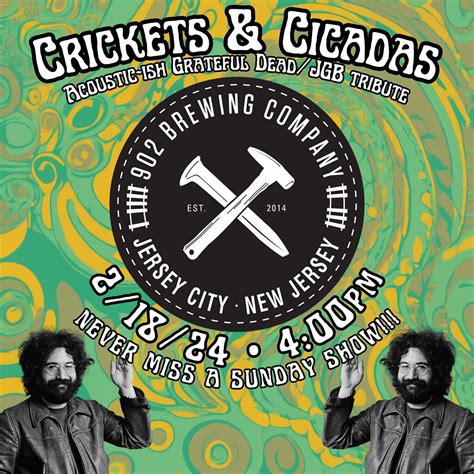 crickets and cicadas band|Crickets & Cicadas: Acoustic Dead Tribute .